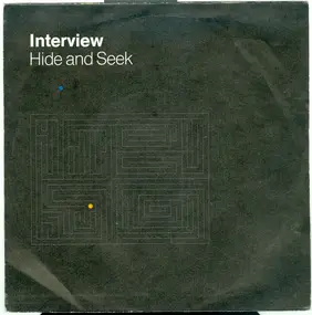 Interview - Hide And Seek