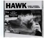 Isobel Campbell & Mark Lanegan - Hawk