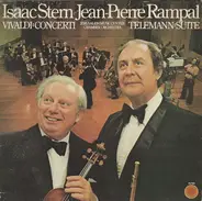 Isaac Stern / Jean-Pierre Rampal - Vivaldi Concerti / Telemann Suite