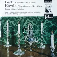 Isaac Stern - Johann Sebastian Bach - Violinkonzert A-Moll / Joseph Haydn - Violinkonzert Nr. 1 C Dur