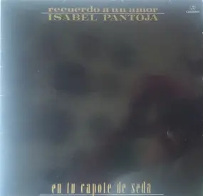 Isabel Pantoja - Recuerdo A Un Amor