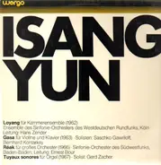 Isang Yun - Loyang - Gasa - Réak - Tuyaux Sonores