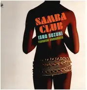 Isao Suzuki , Tsuyoshi Yamamoto - Samba Club