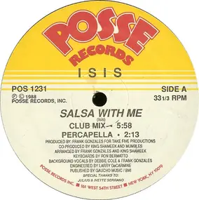 Isis - Salsa With Me