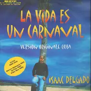Issac Delgado - La Vida Es Un Carnaval