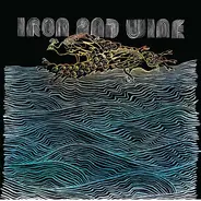 Iron & Wine - Walking Far From Home