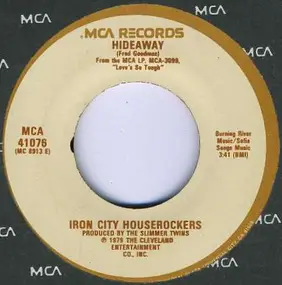 The Iron City Houserockers - Hideaway