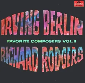 Irving Berlin - Favorite Composers, Vol II