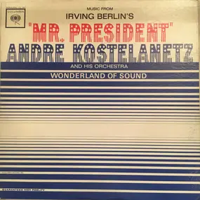 Irving Berlin - Music From Irving Berlin's "Mr. President"