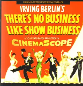 Irving Berlin - Irving Berlin's There's No Business Like Show Business - Original Motion Picture Soundtrack