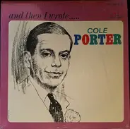 Irving Joseph - And Then I Wrote... Cole Porter