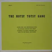 Miff Mole, The Dorsey Brothers, Benny Goodman - The Hotsy Totsy Gang
