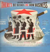 Irving Berlin - There's No Business Like Show Business