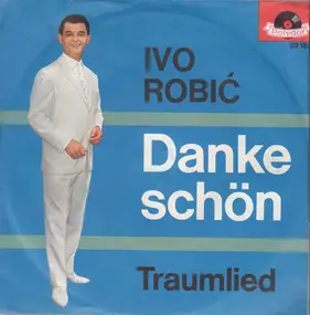 Ivo Robic - Danke Schön