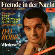 Ivo Robić - Fremde In Der Nacht (Strangers In The Night)