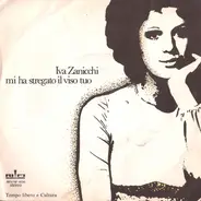 Iva Zanicchi - Mi Ha Stregato Il Viso Tuo