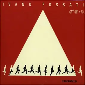 Ivano Fossati - L'Arcangelo