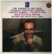 Ives / Barber / Griffes - The American Art Song