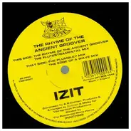 Izit - The Rhyme Of The Ancient Groover