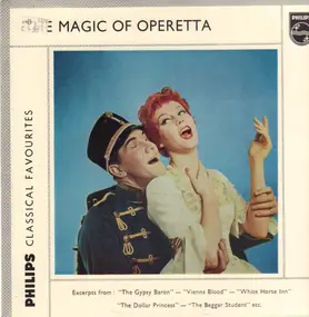 Franz Lehár - The Magic Of Operetta