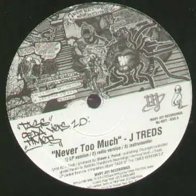 J Treds / Apani B. Fly - Never Too Much / Narcotic