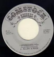 J. Allen &  Rose - I Appreciate You / Complete Satisfaction