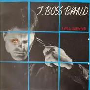 J. Boss Band - I Will Survive