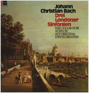 Johann Christian Bach - Collegium Aureum - Drei Londoner Sinfonien