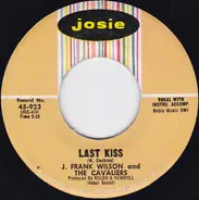 J. Frank Wilson And The Cavaliers - Last Kiss