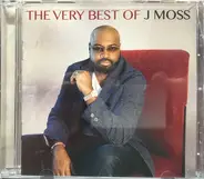 J. Moss - The Very Best Of J Moss
