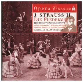 Johann Strauss II - Die Fledermaus - Higliöoghts / Querschnitt