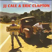J.J. Cale & Eric Clapton - The Road to Escondido