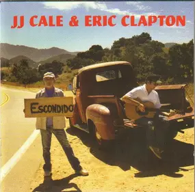 J. J. Cale - The Road to Escondido
