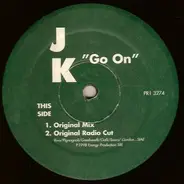 J.K. - Go On