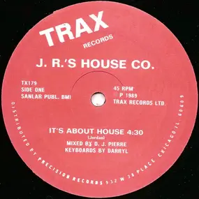 j.r. - It's About House