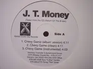J.T. Money, JT Money - Chevy Game / Why Cross 'Em / Sure Shot Baby