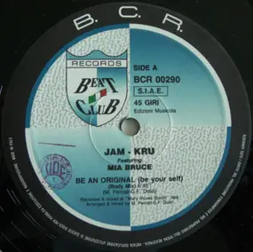 Jam-Kru - Be An Original (Be Your Self)
