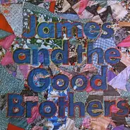 James And The Good Brothers - James And The Good Brothers