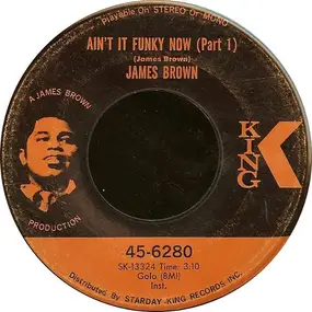 James Brown - Ain't It Funky Now
