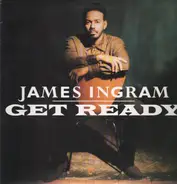 James Ingram - Get Ready