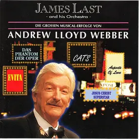 James Last - Die Grossen Musical Erfolge Von Andrew Lloyd Webber