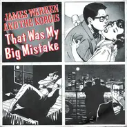 James Warren And The Korgis - That Was My Big Mistake
