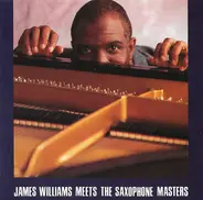 James Williams - James Williams Meets The Saxophone Masters