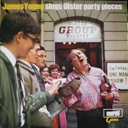 James Young - Sings Ulster Party Pieces