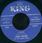 James Brown & The Famous Flames - Again / How Long Darling