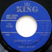 James Brown - Goodbye My Love