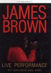 James Brown - Live Performance