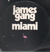 James Gang - Miami
