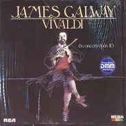 James Galway , Antonio Vivaldi - 6 Concerti Opus 10