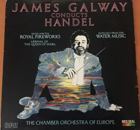 Georg Friedrich Händel - James Galway Conducts Handel